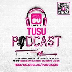 TUSU Official Podcast Episode 6