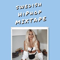 Swedish HipHop Mixtape feat. Yasin, Dree Low, K27, Aden, Asme, Elias Abbas, P.J, Einar & DIZZY