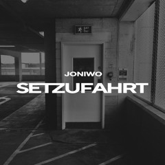 SETZUFAHRT - JONIWO