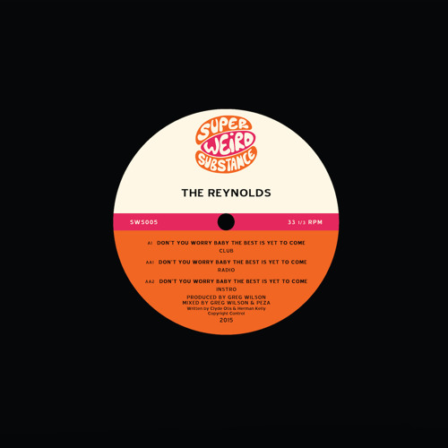 Don't You Worry Baby the Best Is Yet to Come (Club Mix)