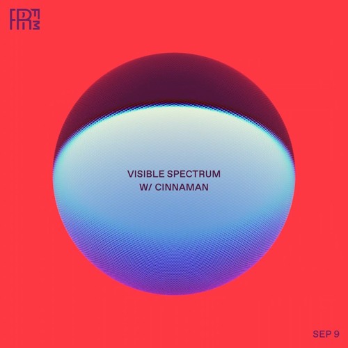 RRFM • Visible Spectrum w/ Cinnaman • 09-09-2021