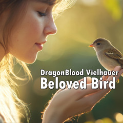 Beloved Bird