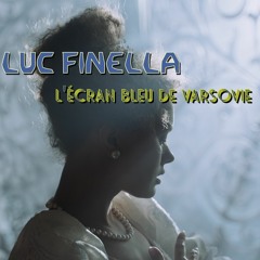 L'ÉCRAN BLEU DE VARSOVIE