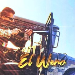 EL WERO SDN -  mr tyson