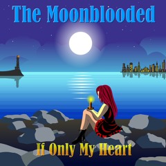 If Only My Heart (Could Break Free)