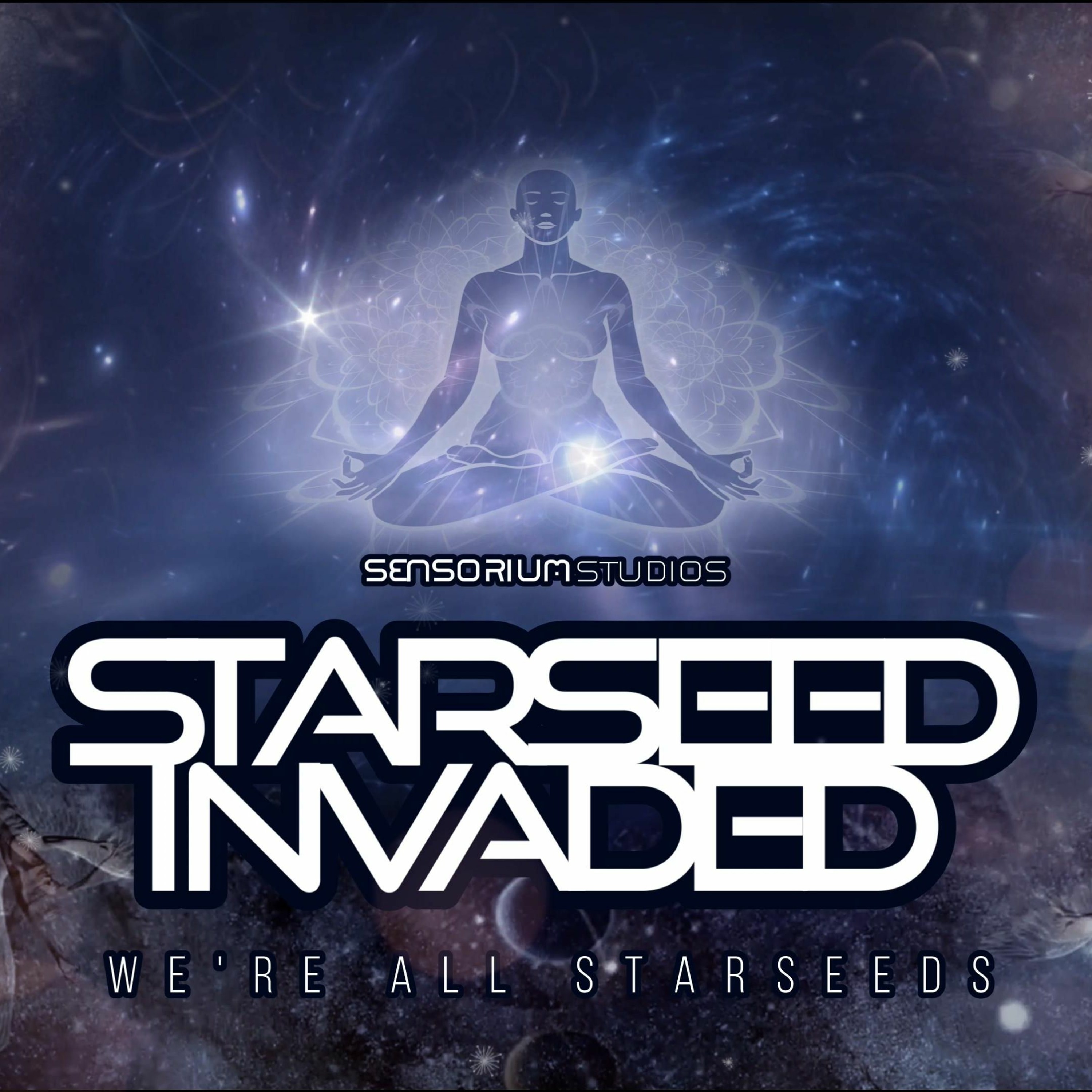Starseed Invaded