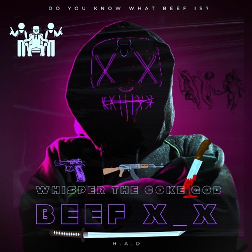 Stream BEEF x_x (prod. Syndrome) by Whisper The Coke God | Listen ...
