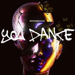 YOU DANCE