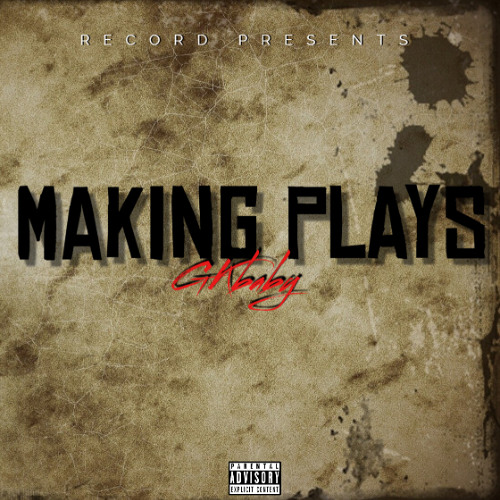 GKbaby - Making Plays