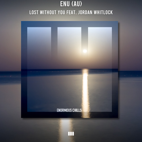 Lost Without You feat. Jordan Whitlock - Extended Mix