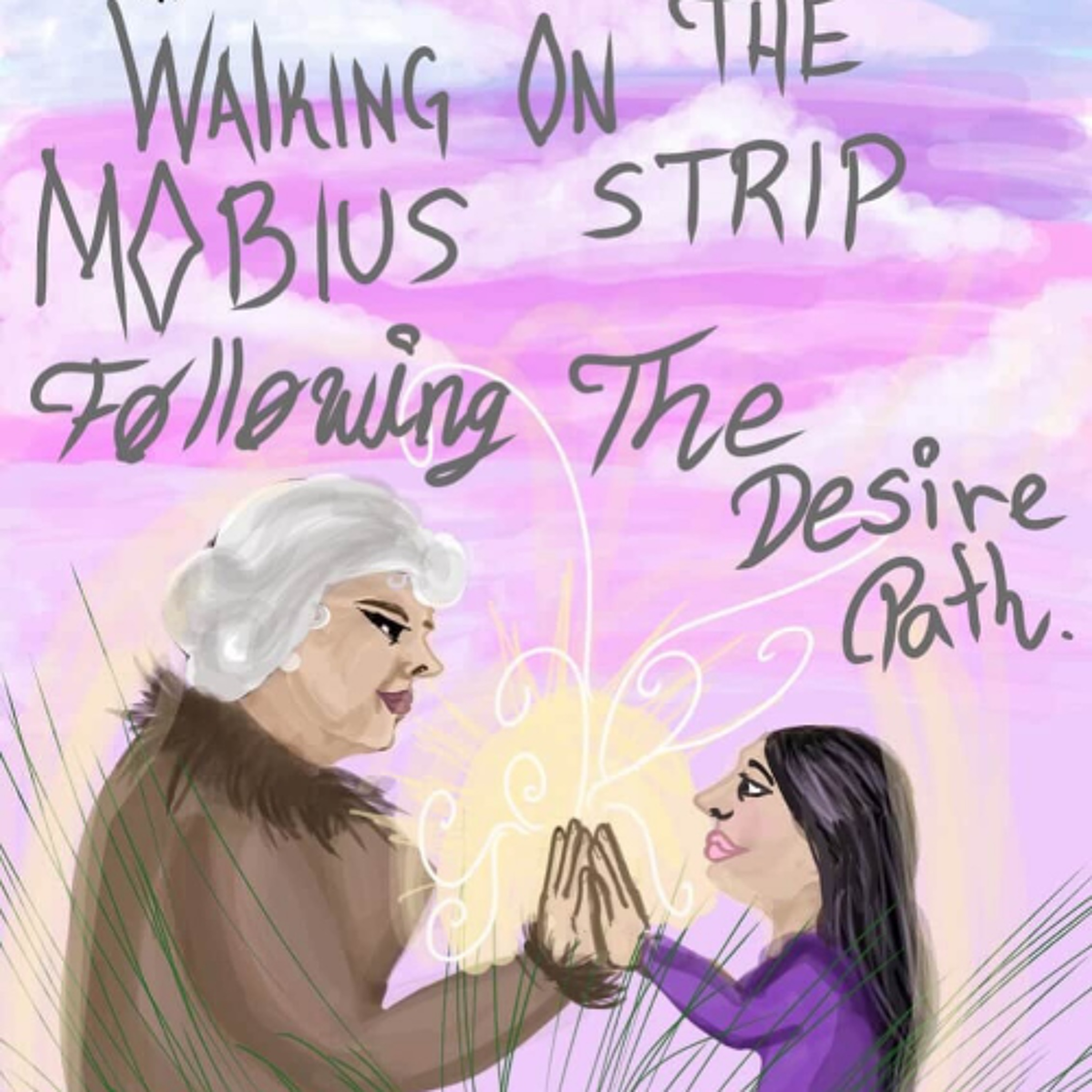 Wattz Up - Walking on the Mobius Strip: Following the Desire Path episode artwork