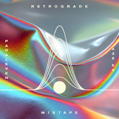 Retrograde Mixtape XIX