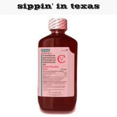 sippin' in texas (prod. shxrkz x pilgrim)