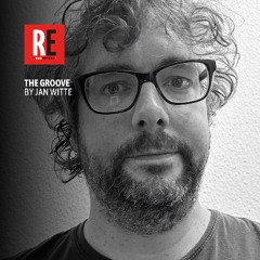 RE - THE GROOVE EP 29 by JAN WITTE