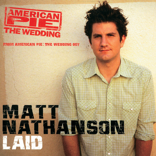 Laid American Wedding Sdtrk By Matt Nathanson Playlists On Soundcloud