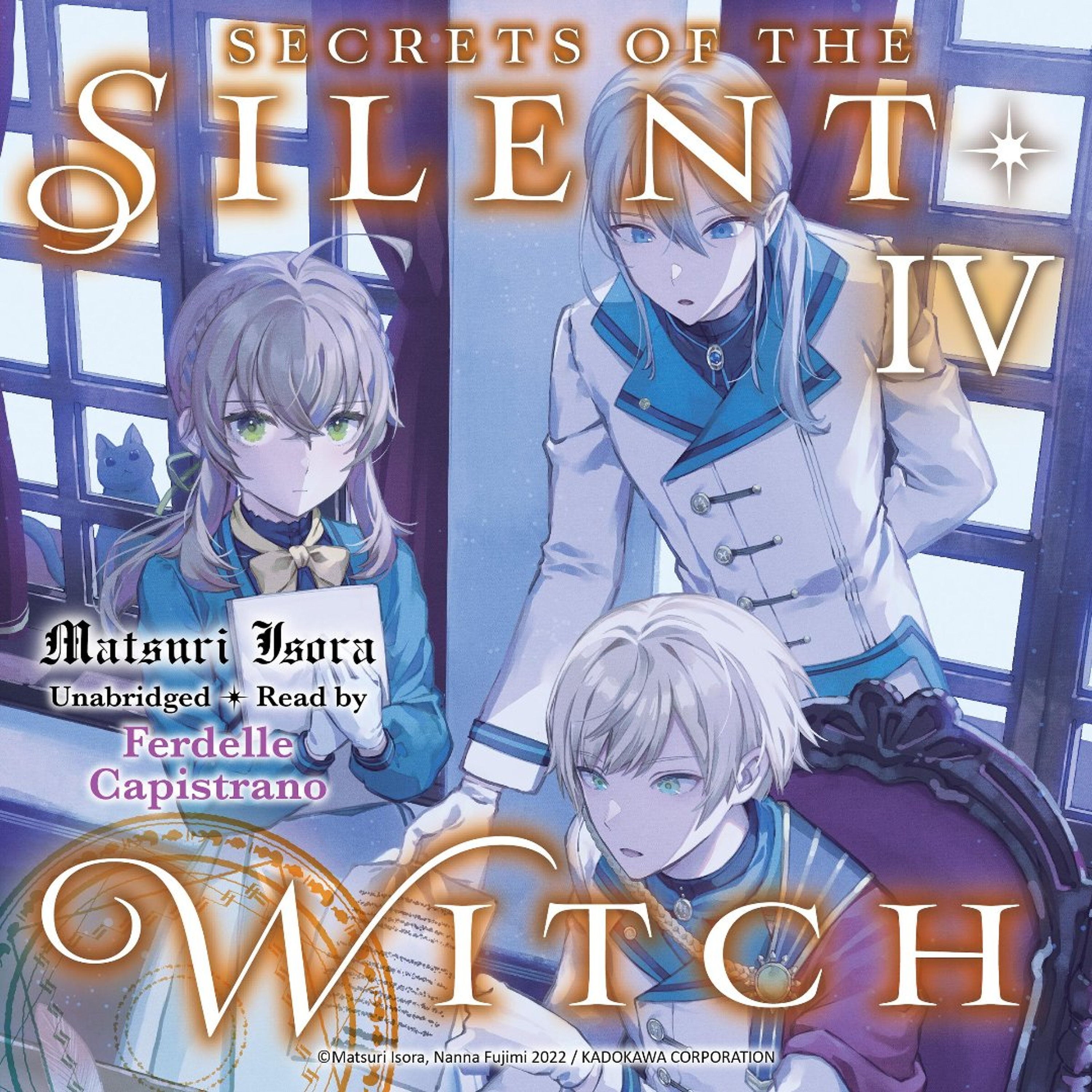 Secrets of the Silent Witch, Vol. 4 by Matsuri Isora  Read by Ferdelle Capistrano episode artwork