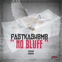 No Bluff (Prod.Gibbo)