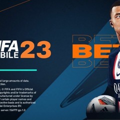 FIFA Mobile 23 APK: Build Your Dream Team and Win the World Cup™