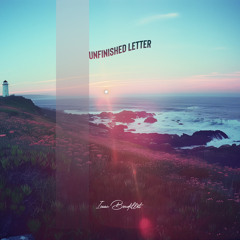 Unfinished Letter