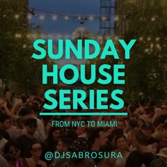 SUNDAY HOUSE SERIES VOL 2 - (FROM NYC TO MIAMI)