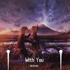 With You [Kawaii]