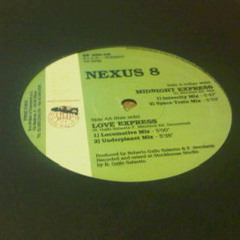 Nexus 8  - Love Express (Underplanet Mix)