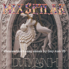 MIXSETLAK Vol1 By Whit Me #1 ft. Duy Anh Vi 📀