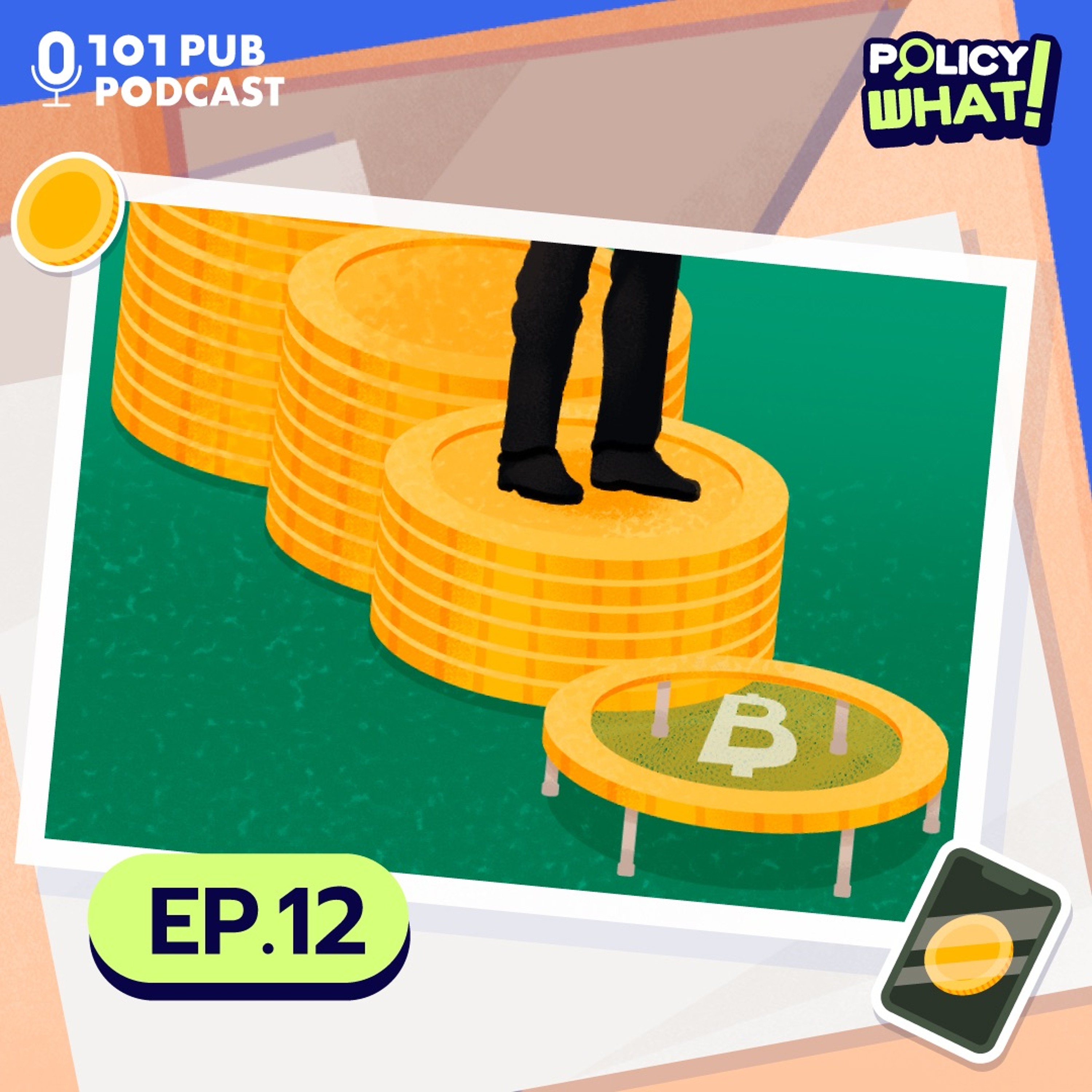 เศรษฐกิจแย่ ดิจิทัลวอลเล็ตจะแก้ได้? | Policy What! EP.12
