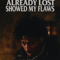 NBA YoungBoy - Already Lost (Showed My Flaws)