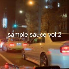 SAMPLE SAUCE VOL.2 IS OUT!!!