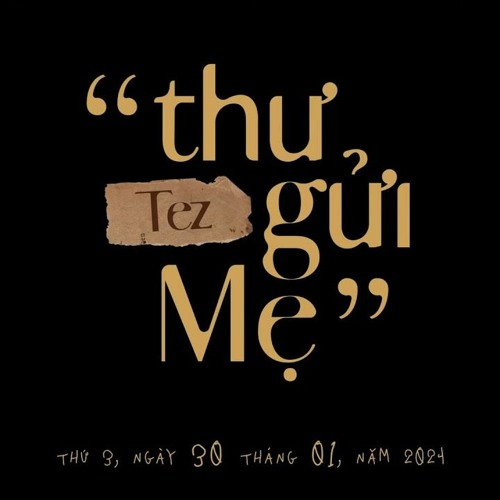 Thư Gửi Mẹ - Tez