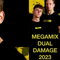 DUAL DAMAGE - MEGAMIX 2023