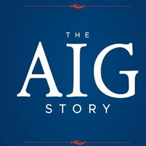 [Get] KINDLE 📩 The AIG Story by  Greenberg [EBOOK EPUB KINDLE PDF]