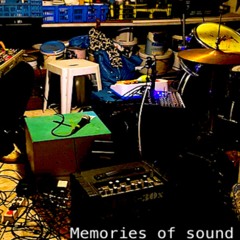Memories Of Sound