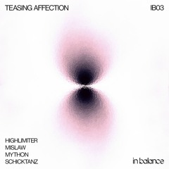 MM Premiere: Schicktanz - Teasing Affection [IB03]