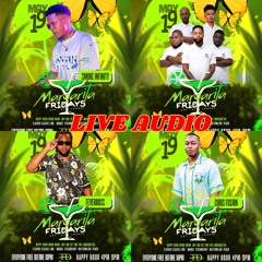 MARGARITA FRIDAYS LIVE MAY 19TH RFBDJS(AXE & TALENTED), CHRIS FUSION, SMOKE INFINITY, FEVER BOSS