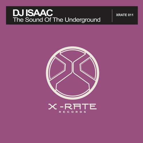 DJ ISAAC - The Sound Of The Underground (Stefano Curci Drum Edit)