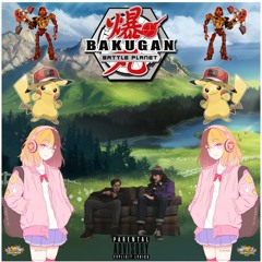 Bakugan - Wan X Ryan Towers (prod. johnnyfriend)