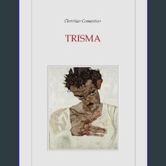 [PDF] 📖 Trisma (Italian Edition) Read Book