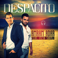 Despacito (feat. Itzik Shamli)