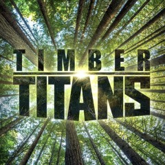 Timber Titans - Season 1, Episode 8  FULLEPISODE -481780