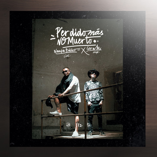 Perdido Más No Muerto (feat. Nanpa Básico)