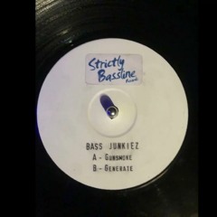Strictly Bassline - Bass Junkiez - Generate (Bassline)