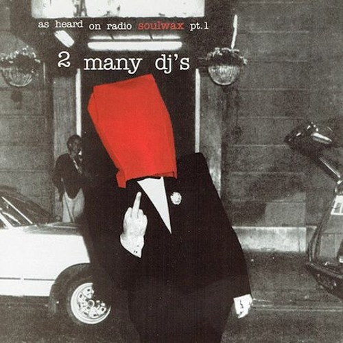 Stream ytek | Listen to As Heard On Radio Soulwax - 2 Many