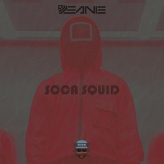 DJ JEANIE -SOCA SQUID - DIGITAL EMPIRE PROD