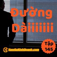 Tập 145: Đường Dài