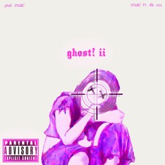 ghost! II ft. dlb clee