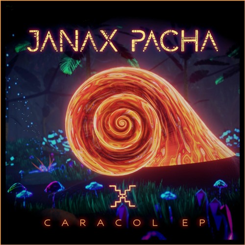 Janax Pacha - Caracol (Original Mix)