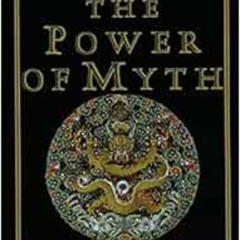 ACCESS EPUB ✓ The Power of Myth by Joseph Campbell,Bill Moyers EBOOK EPUB KINDLE PDF