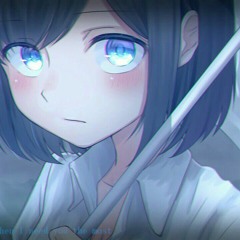 Water Run Dry⇀Nightcore